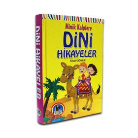 MINIK KALPLERE DINI HIKAYELER - SINAN YAĞMUR