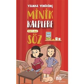 Minik Kalplere Dört İnci Söz - Yılmaz Yenidinç