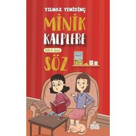 Minik Kalplere Dört İnci Söz - Yılmaz Yenidinç