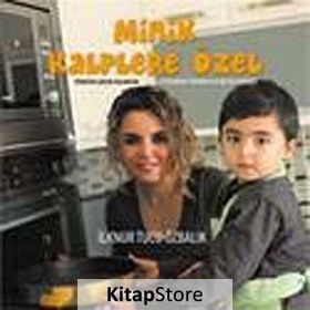 MINIK KALPLERE ÖZEL - İLKNUR T.ÖZBALIK