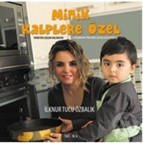 MINIK KALPLERE ÖZEL - İLKNUR T.ÖZBALIK