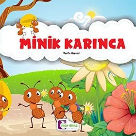 Minik Karınca - Zarife Üspolat