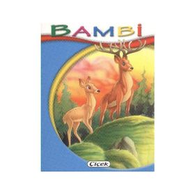 Minik Kitaplar Dizisi - Bambi - Çiçek Yayıncılık