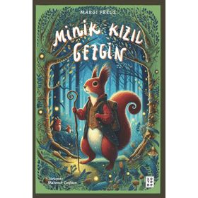 Minik Kızıl Gezgin Ketebe Yayınları