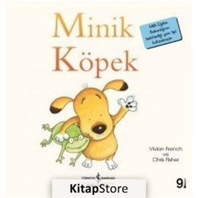Minik Köpek - Vivian French Chris Fisher
