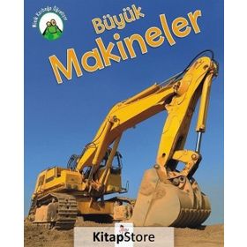 Minik Kurbağa Öğretiyor - Büyük Makineler - Annabelle Lynch