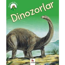 Minik Kurbağa Öğretiyor - Dinozolar - Annabelle Lynch