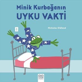 Minik Kurbağanın Uyku Vakti - Nicholas Oldland