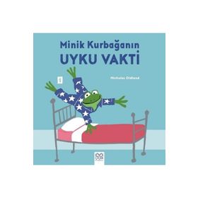 Minik Kurbağanın Uyku Vakti - Nicholas Oldland