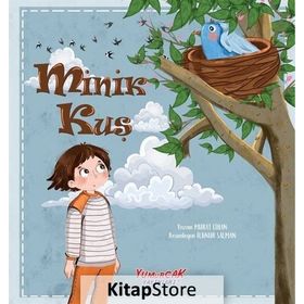 Minik Kuş / Murat Cihan / Yumurcak Yayınları