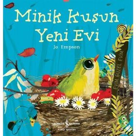 Minik Kuşun Yeni Evi - Jo Empson