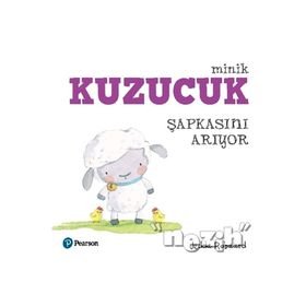 Minik Kuzucuk Şapkasını Arıyor - Jedda Robaard