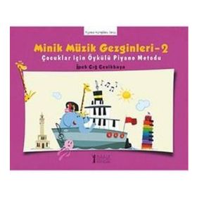 Minik Müzik Gezginleri-2-Müzik Eğitimi Yayınları