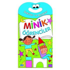 Minik Öğrenciler - Şekiller ve Renkler Parıltı Yayınları