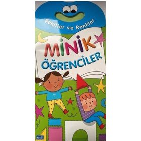 Minik Öğrenciler - Şekiller ve Renkler Parıltı Yayınları