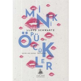 Minik Öpücükler - Lloyd Schwartz