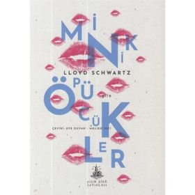 Minik Öpücükler - Lloyd Schwartz
