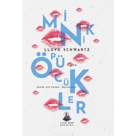 Minik Öpücükler - Lloyd Schwartz