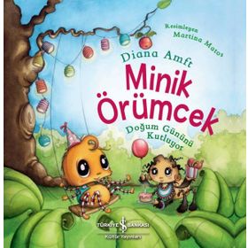 Minik Örümcek Doğum Gününü Kutluyor - İş Bankası Kültür Yayınları