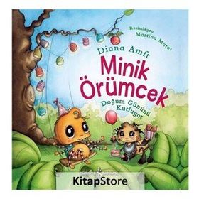 Minik Örümcek Doğum Gününü Kutluyor - İş Bankası Kültür Yayınları