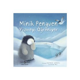 Minik Penguen Yüzmeyi Öğreniyor - Eilidh Rose