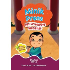 Minik Prens - Aktivitelerle Masallar - Kolektif
