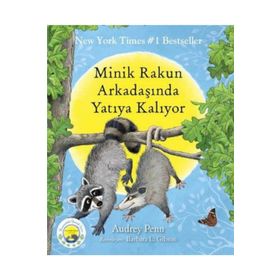 Minik Rakun Arkadaşında Yatıya Kalıyor - Audrey Penn