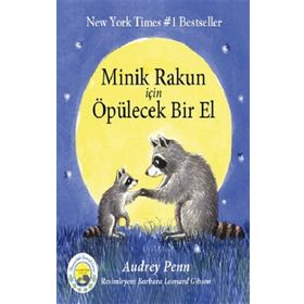 Minik Rakun İçin Öpülecek Bir El - Audrey Penn - Butik Yayınları