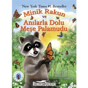 MINIK RAKUN VE ANILARLA DOLU MEŞE PALAMUDU - AUDREY PENN