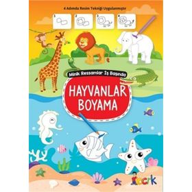 Minik Ressamlar İş Başında-Hayvanlar Boyama - Bıcırık Yayınları
