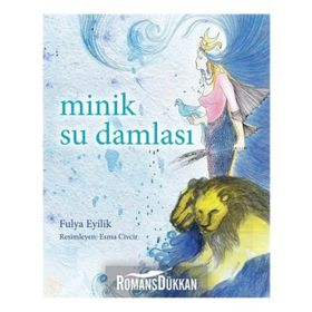 Minik Su Damlası - Fulya Eyilik