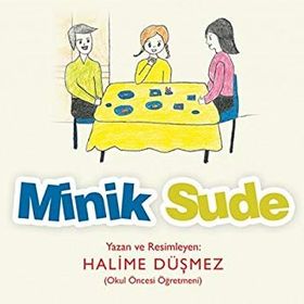 Minik Sude / Halime Düşmez
