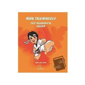 Minik Taekwondocu Yiğit Taekwondoya Başlıyor - Duygu Sevinç