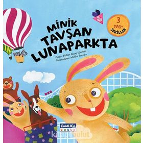 Minik Tavşan Lunaparkta - Nalan Aktaş Sönmez