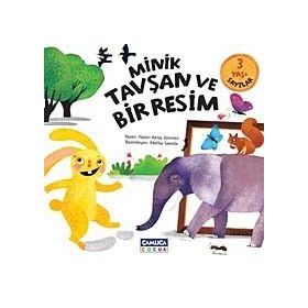 Minik Tavşan ve Bir Resim - Nalan Aktaş Sönmez