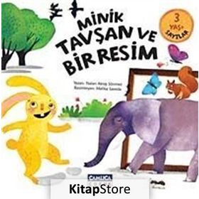 Minik Tavşan ve Bir Resim - Nalan Aktaş Sönmez