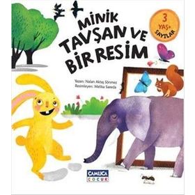 Minik Tavşan ve Bir Resim - Nalan Aktaş Sönmez