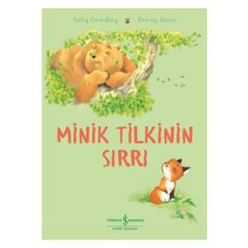 Minik Tilkinin Sırrı - Sally Grindley