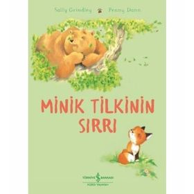 Minik Tilkinin Sırrı - Sally Grindley