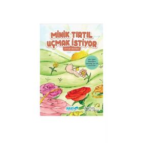 Minik Tırtıl Uçmak İstiyor Eyyüp Beyhan