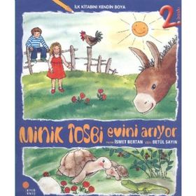 MINIK TOSBI EVINI ARIYOR - İSMET BERTAN