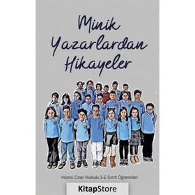 Minik Yazarlardan Hikayeler Kırmızı Çatı Yayınları