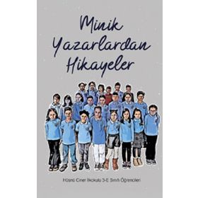 Minik Yazarlardan Hikayeler Kırmızı Çatı Yayınları