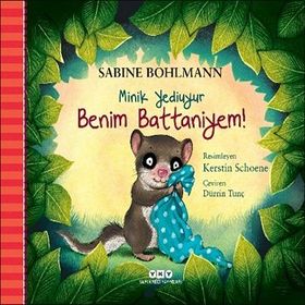 Minik Yediuyur - Benim Battaniyem! - Sabine Bohlmann