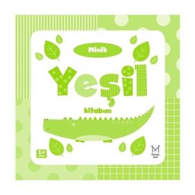Minik Yeşil Kitabım - kollektif