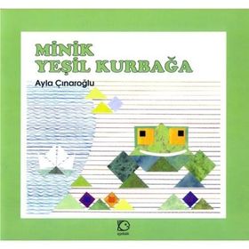 MINIK YEŞİL KURBAĞA - AYLA ÇINAROĞLU