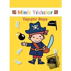 Minik Yıldızlar - Korsanlar - Yapıştır Boya - Doğan ve Egmont Yayıncılık