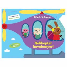 Minik Yolcular - Helikopter Havalanıyor! - Kolektif