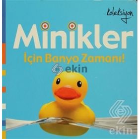 MINIKLER İÇİN BANYO ZAMANI - KOLEKTIF