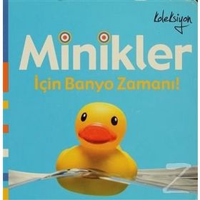 MINIKLER İÇİN BANYO ZAMANI - KOLEKTIF